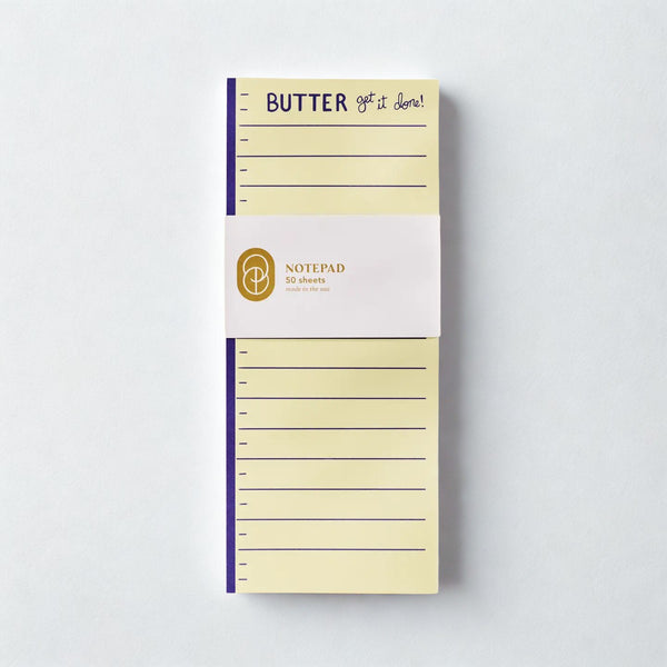 Butter Get It Done Notepad