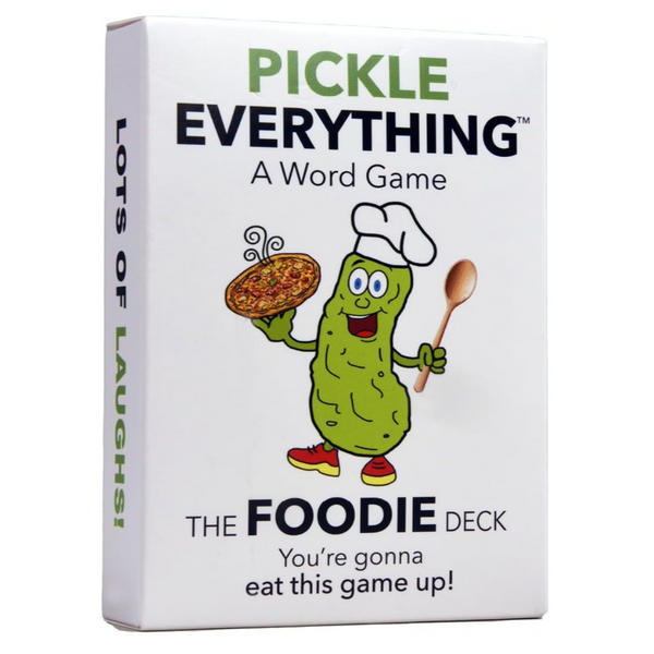 Pickle Everything - The Foodie Deck