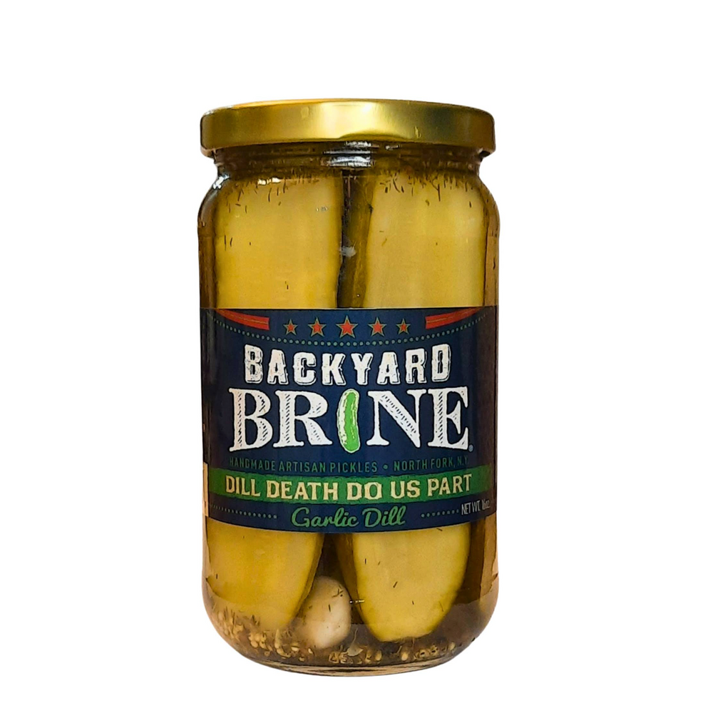 Garlic Dill Pickles "Dill Death Do Us Part"