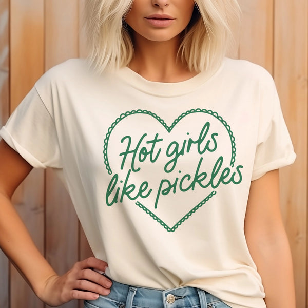 Hot Girls Like Pickles T-Shirt