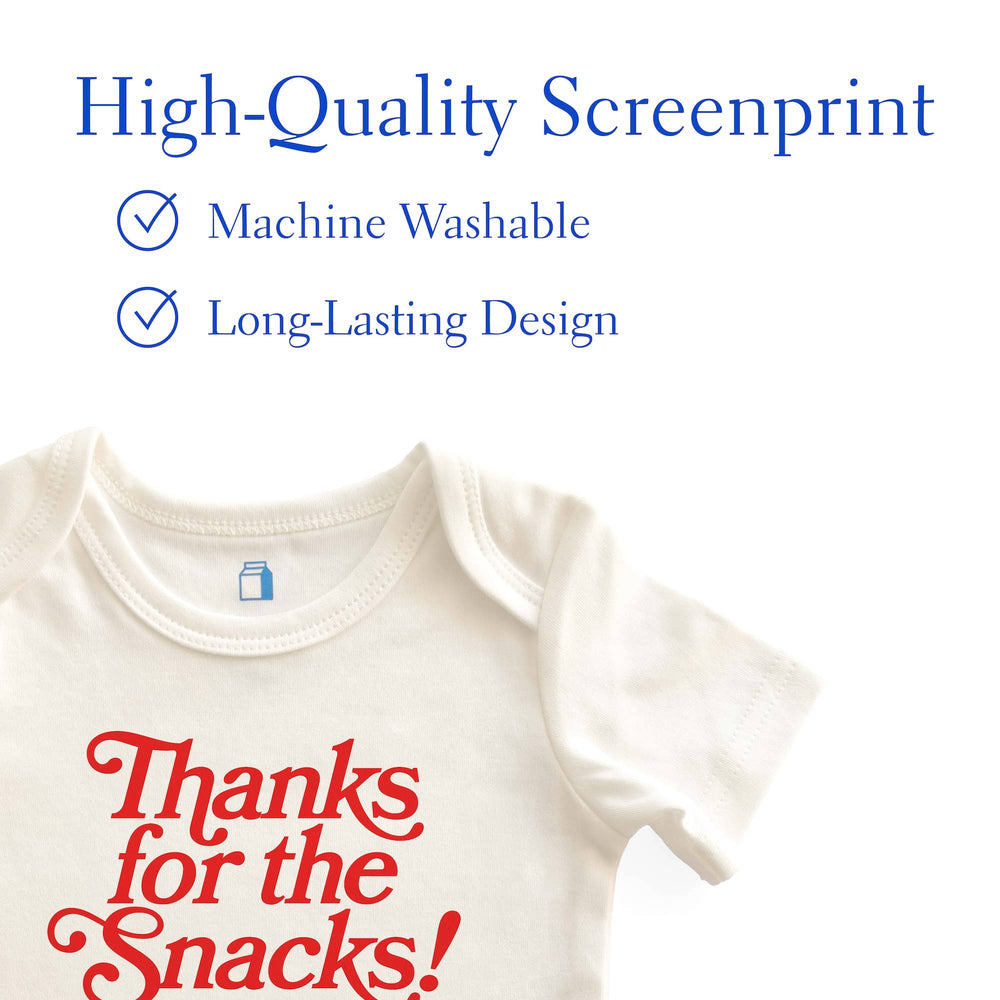Baby Bodysuit Thanks for the Snacks!