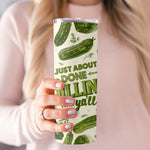 Dillin' With Y'all Tumbler - 20 oz