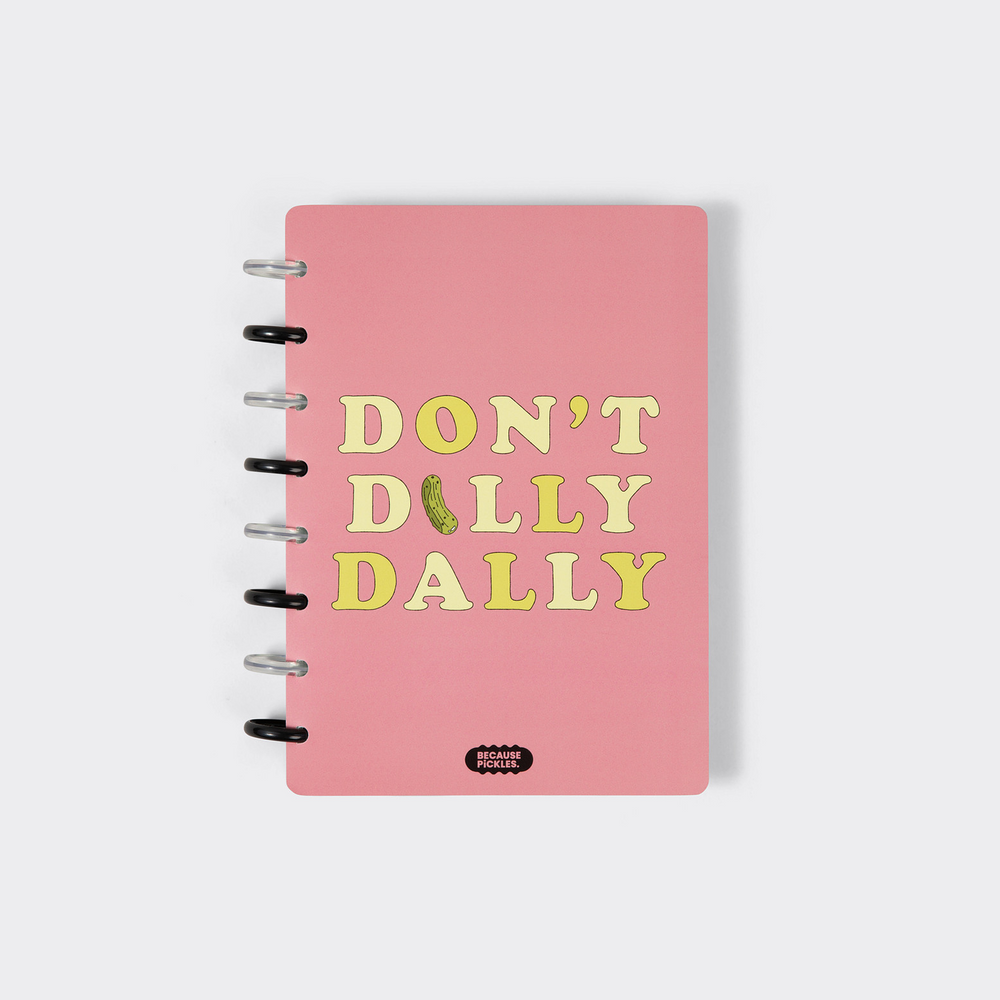 Don't Dilly Dally Journal