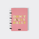 Don't Dilly Dally Journal