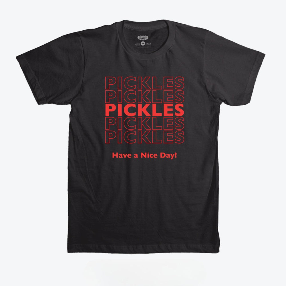 Pickles: Have A Nice Day T-Shirt