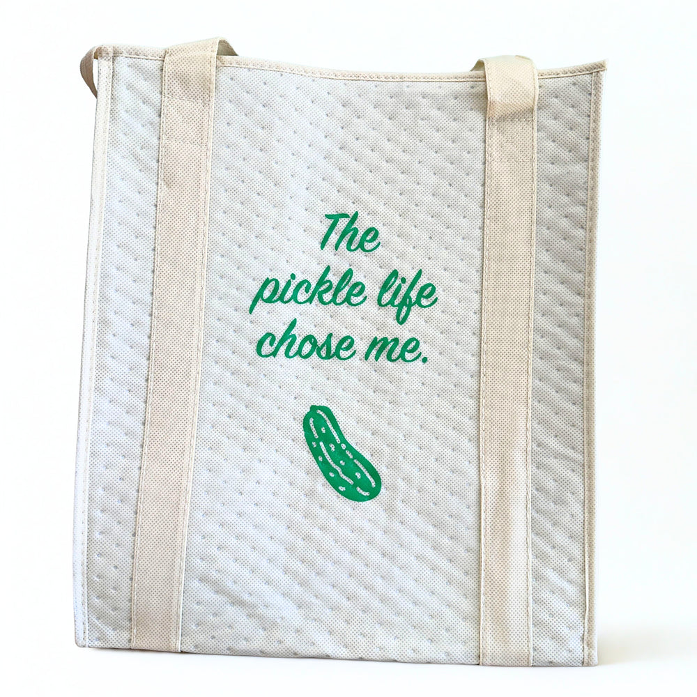 "The Pickle Life Chose Me" Insulated Bag