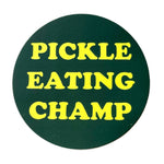 Pickle Eating Champ Sticker