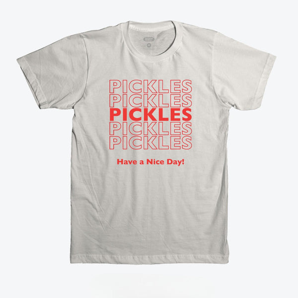 Pickles: Have A Nice Day T-Shirt