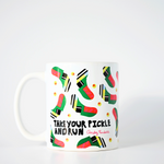 "Take Your Pickle And Run" Mug - 11oz