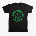 Make Pickles Not War T-Shirt