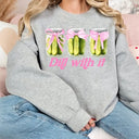 Dill With It Sweatshirt