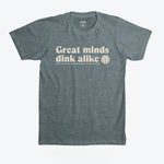 Great Minds Dink Alike T-Shirt