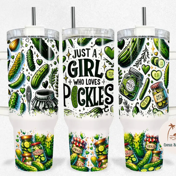 Just A Girl Who Loves Pickles Tumbler - 40 oz