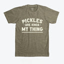 Pickles Are My Kinda Thing T-Shirt