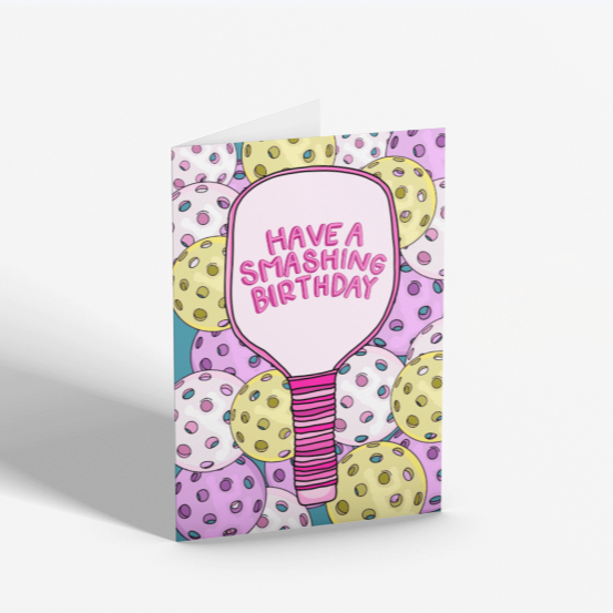 Have a Smashing Birthday Card