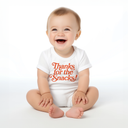 Baby Bodysuit Thanks for the Snacks!