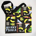 "Hey Sexy Pickle Tote"