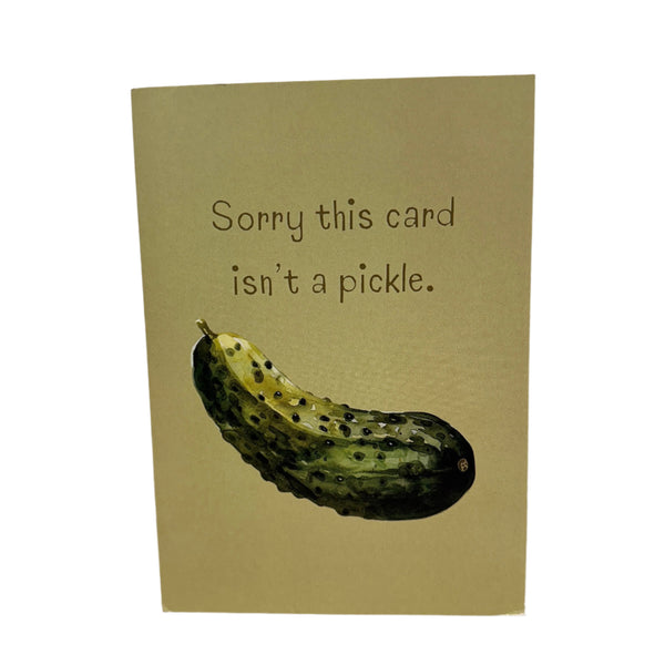Sorry This Card Isn't A Pickle Card