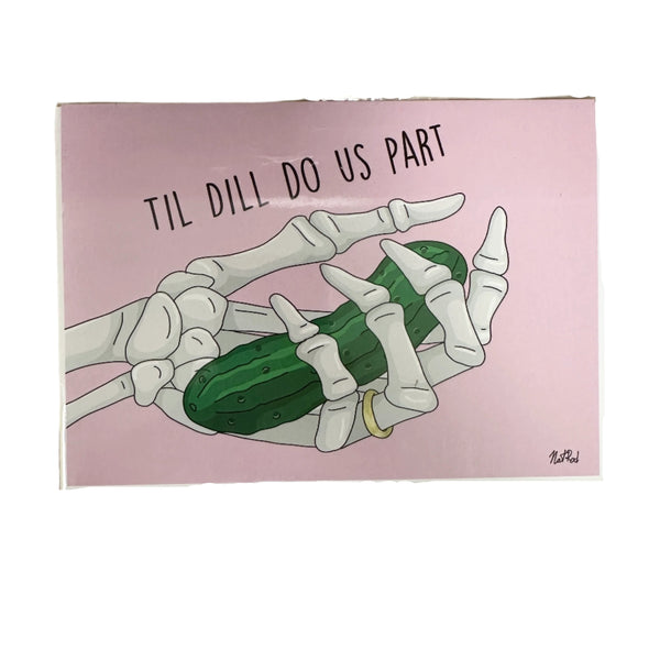 'Til Dill Do Us Part Card