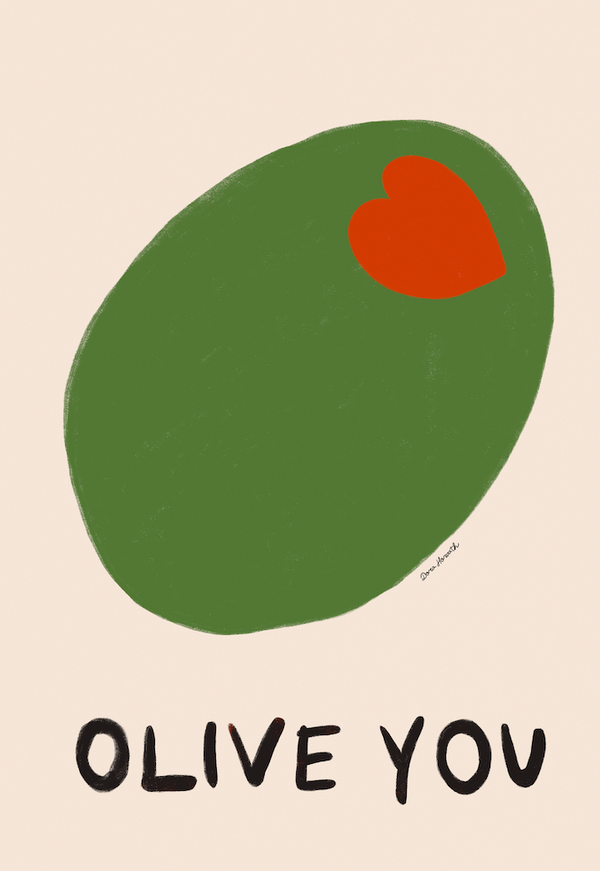 Olive You Art Print