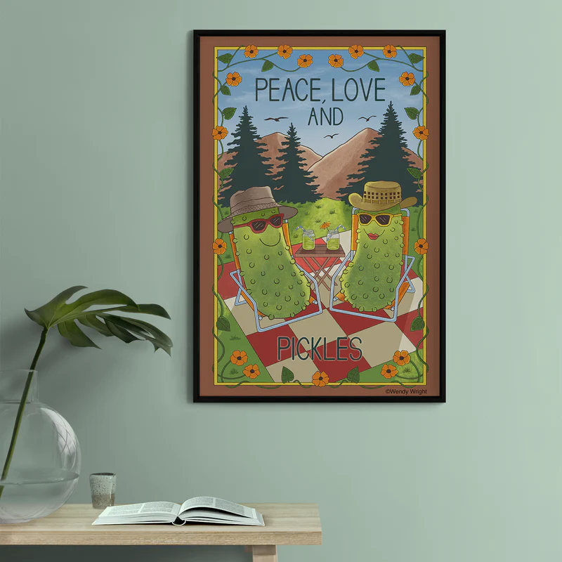 "Peace Love and Pickles" Poster