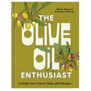 The Olive Oil Enthusiast Book