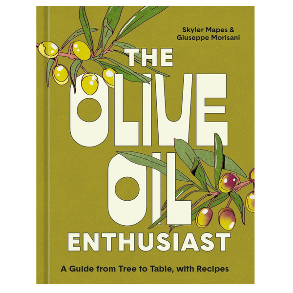 The Olive Oil Enthusiast Book