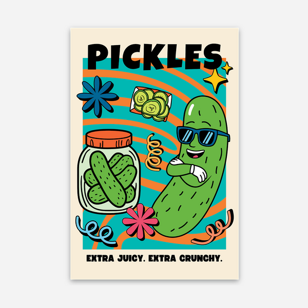Extra Juicy Pickle Poster