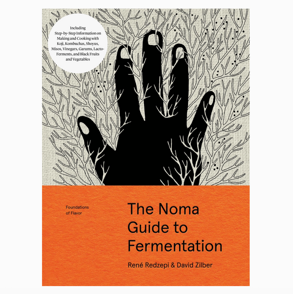 The Noma Guide To Fermentation Book
