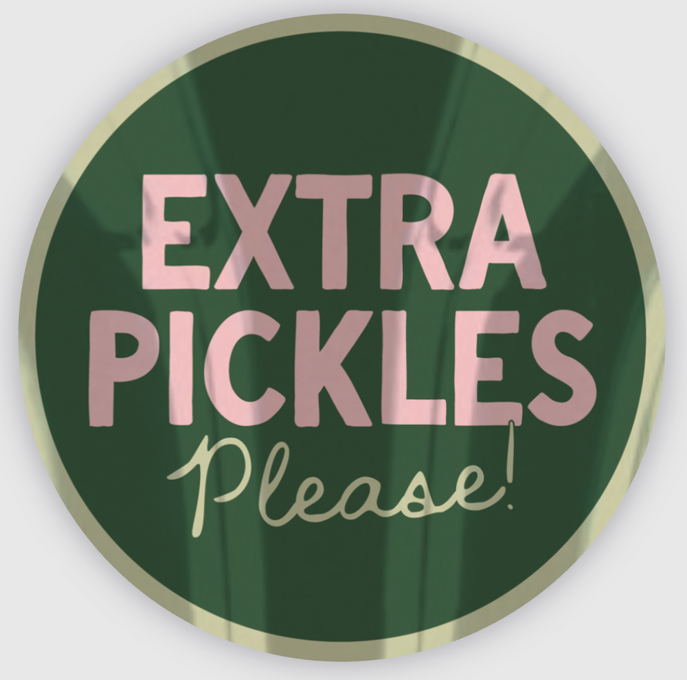 Extra Pickles Please Coquette Sticker