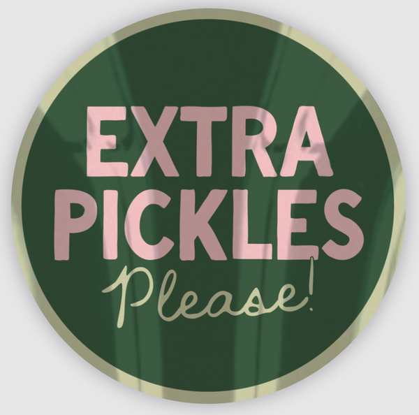 Extra Pickles Please Coquette Sticker