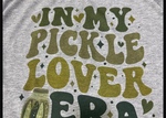 "In My Pickle Love Era" T-Shirt