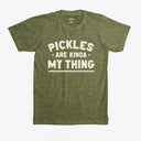 Pickles Are My Kinda Thing T-Shirt