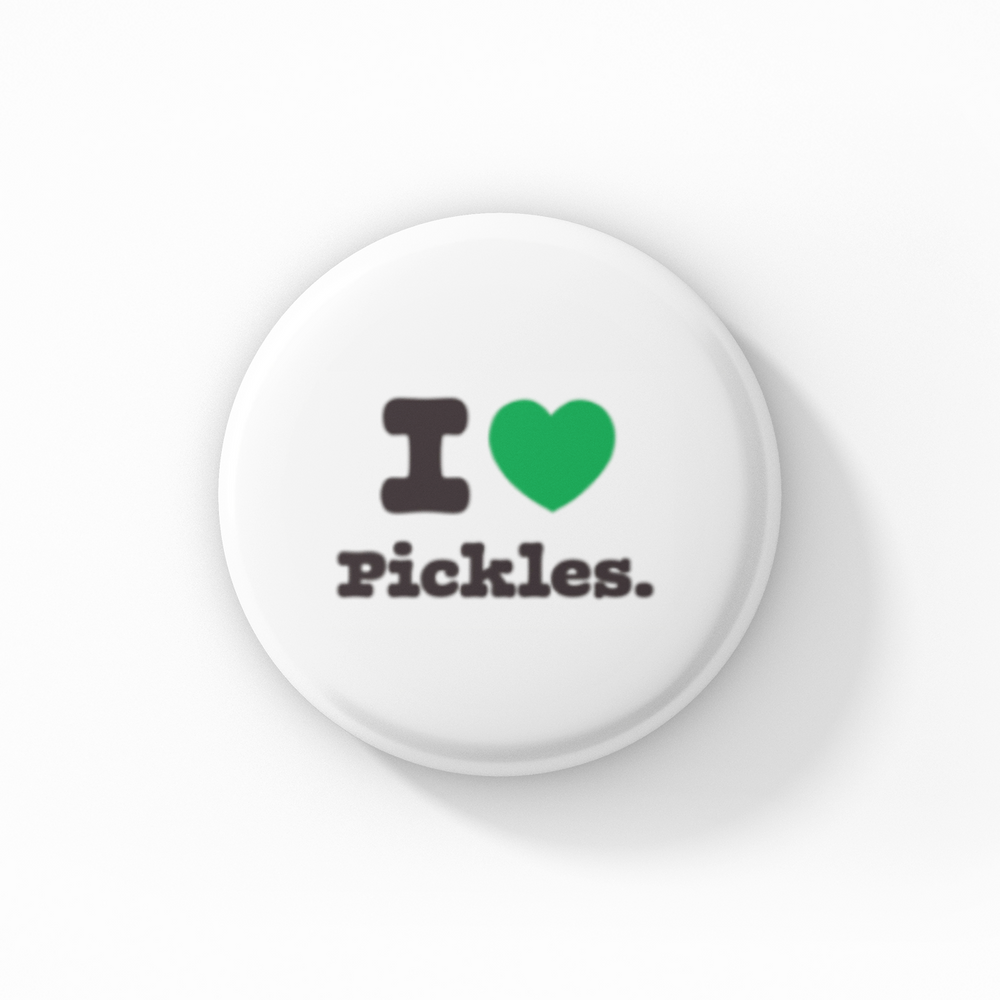 I Heart Pickles Button - White 2.25"