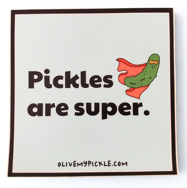 Pickles Are Super Square Sticker