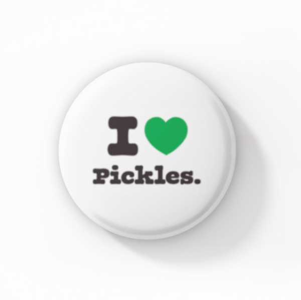 I Heart Pickles Button - White 1"
