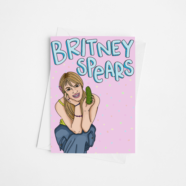 Britney Spears Pickle Card