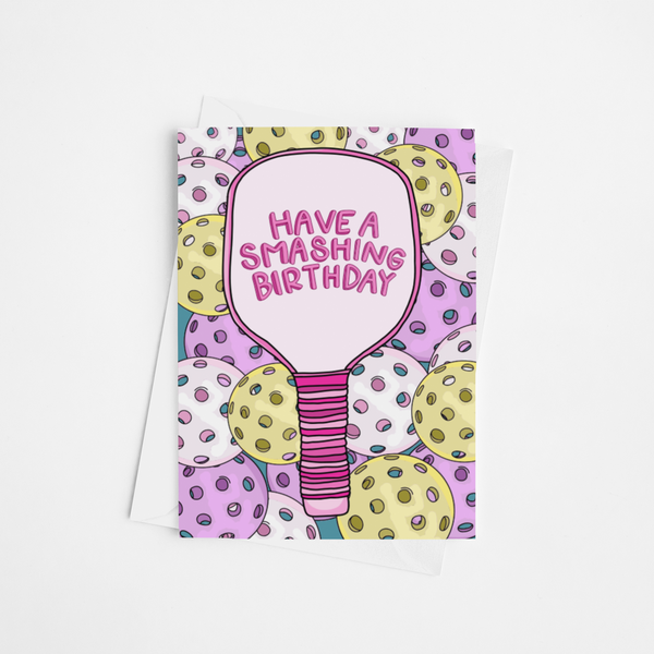 Have a Smashing Birthday Card